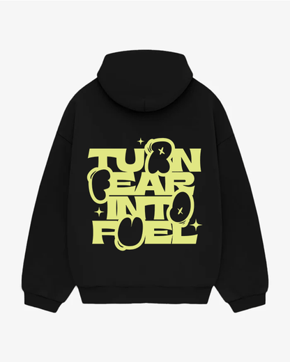 Turn Fear Into Fuel - Trekzs