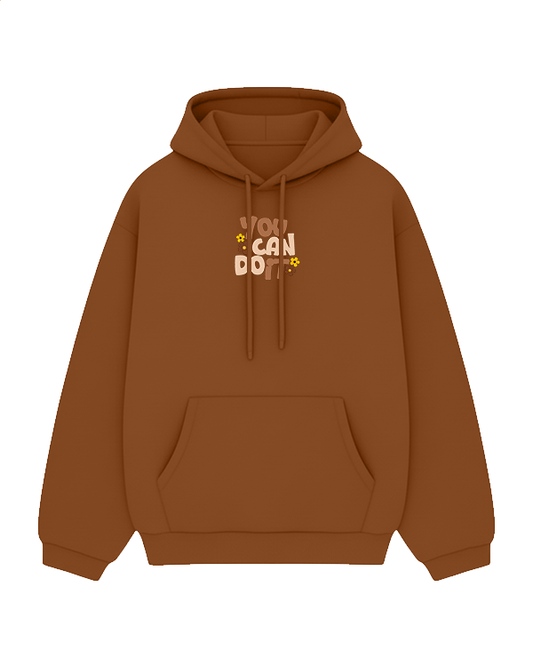 You Can Do It Hoodie - Premium Cotton Comfort - Trekzs